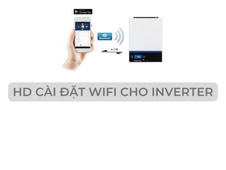 CÀI ĐẶT WIFI CHO INVERTER